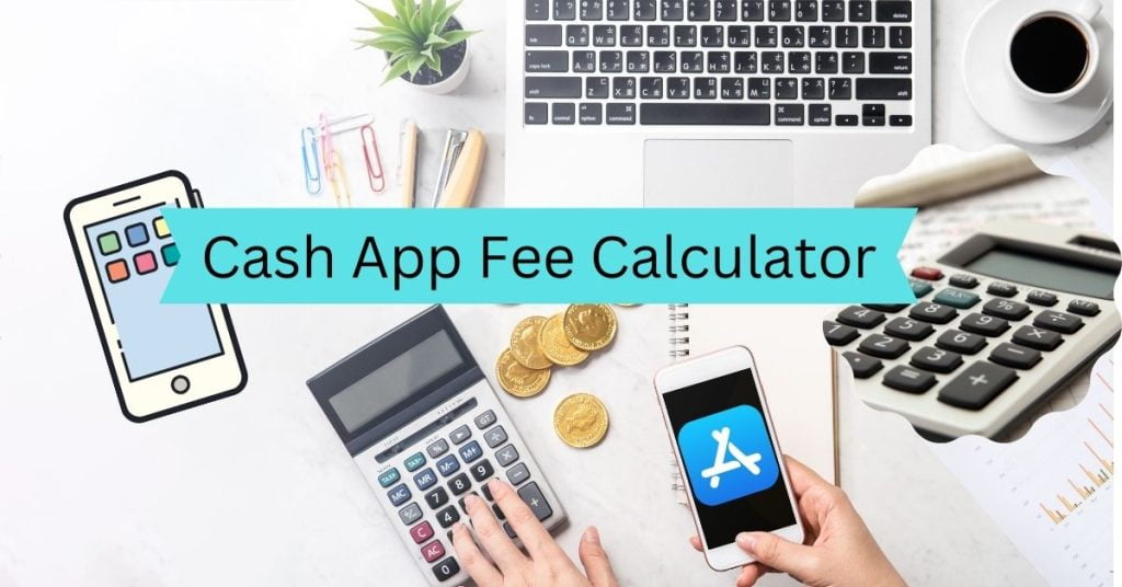 Best Cash App Fee Calculator 2025