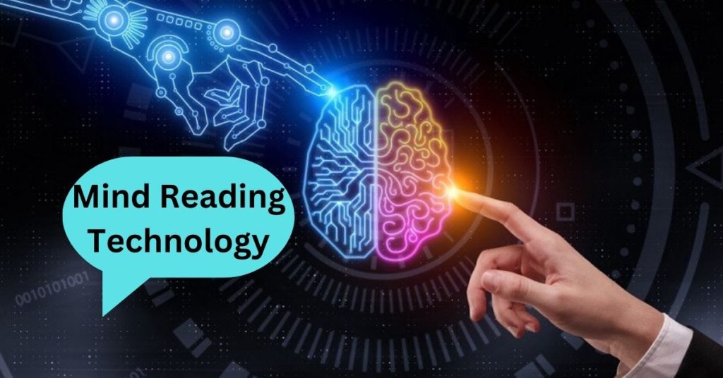 Mind Reading Technology