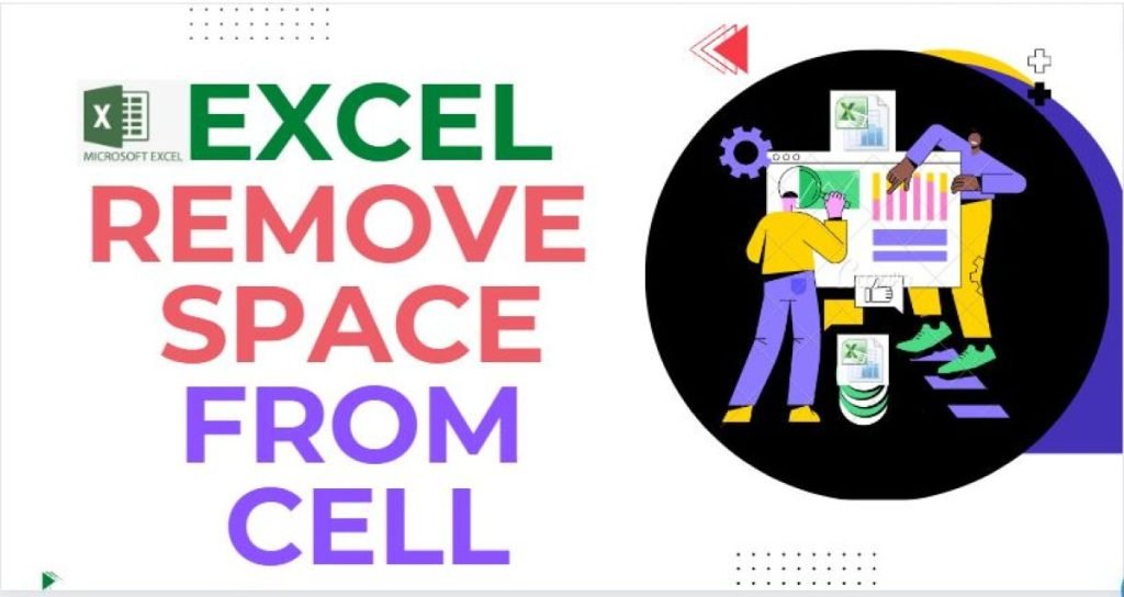 Remove space in excel