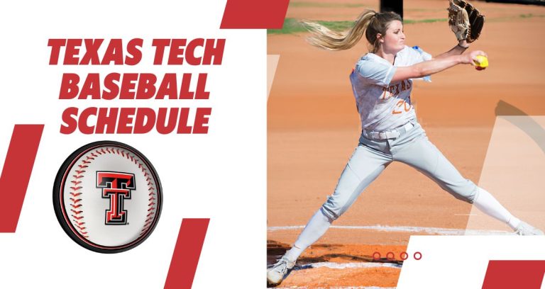 Texas Tech Baseball Schedule 768x408 